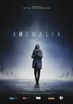 Аномалия / Anomalia (2016) сериал скачать через торрент в хорошем качестве