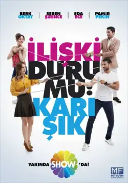 Статус отношений: Запутанно / Iliski Durumu: Karisik (2015) сериал скачать через торрент в хорошем качестве
