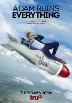 Адам портит всё / Adam Ruins Everything (2015) сериал скачать через торрент в хорошем качестве