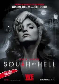 К югу от ада / South of Hell (2015) сериал скачать через торрент в хорошем качестве