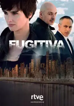 Беглянка / Fugitiva (2018) сериал скачать через торрент в хорошем качестве