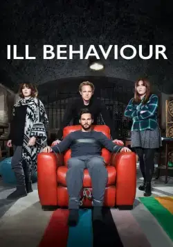 Больное поведение / Ill Behaviour (2017) сериал скачать через торрент в хорошем качестве