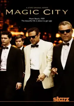 Город мечты / Magic City (2012) сериал скачать через торрент в хорошем качестве