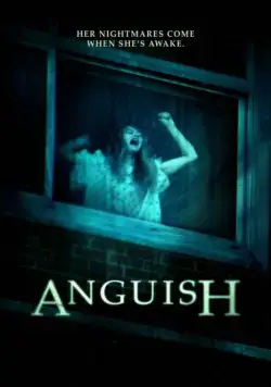 Смертельная тоска / Anguish (2015) фильм скачать через торрент в хорошем качестве
