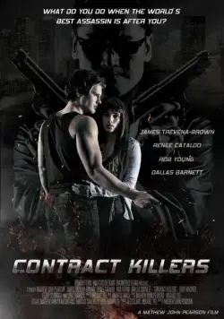 Наёмные убийцы / Contract Killers (2014) фильм скачать через торрент в хорошем качестве