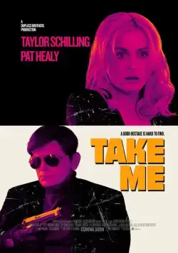 Похить меня / Take Me (2017) фильм скачать через торрент в хорошем качестве