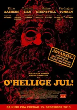 Жестокое рождество / O'Hellige Jul! (2013) фильм скачать через торрент в хорошем качестве
