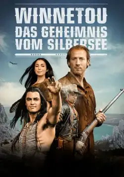 Виннету. Тайны серебряного озера / Winnetou - Das Geheimnis vom Silbersee (2016) фильм скачать через торрент в хорошем качестве