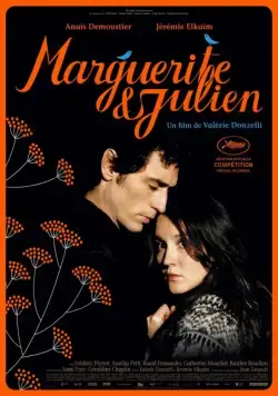 Маргарита и Жюльен / Marguerite et Julien (2015) фильм скачать через торрент в хорошем качестве
