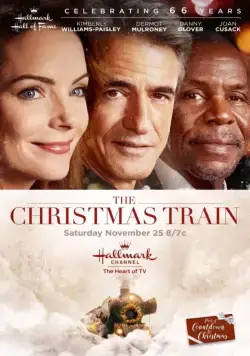 Рождественский поезд / The Christmas Train (2017) фильм скачать через торрент в хорошем качестве