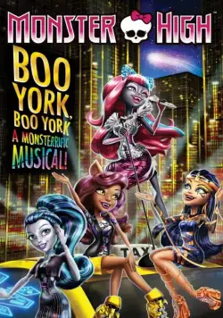 Школа монстров: Бу-Йорк, Бу-Йорк / Monster High: Boo York, Boo York (2015) мультфильм скачать через торрент в хорошем качестве