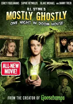 Небольшое привидение: Одна ночь в проклятом доме / Mostly Ghostly: One Night in Doom House (2016) фильм скачать через торрент в хорошем качестве