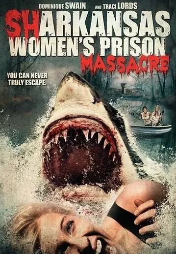 Акулы на свободе / Sharkansas Women's Prison Massacre (2015) фильм скачать через торрент в хорошем качестве