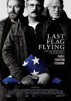 Последний взмах флага / Last Flag Flying (2017) фильм скачать через торрент в хорошем качестве