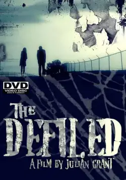 Оскверненный / The Defiled (2010) фильм скачать через торрент в хорошем качестве