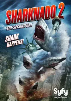 Акулий торнадо 2 / Sharknado 2: The Second One (2014) фильм скачать через торрент в хорошем качестве