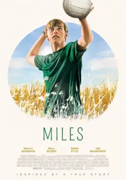 Майлс / Miles (2016) фильм скачать через торрент в хорошем качестве