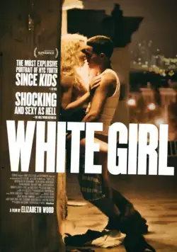 Белая девушка / White Girl (2016) фильм скачать через торрент в хорошем качестве