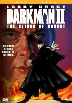 Человек тьмы II: Возвращение Дюрана / Darkman II: The Return of Durant (1995) фильм скачать через торрент в хорошем качестве