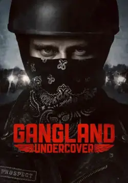 Под прикрытием / Gangland Undercover (2015) сериал скачать через торрент в хорошем качестве