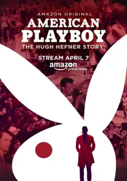 Американский Плейбой: История Хью Хефнера / American Playboy: The Hugh Hefner Story (2017) сериал скачать через торрент в хорошем качестве