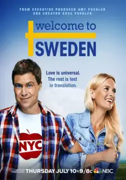 Добро пожаловать в Швецию / Welcome to Sweden (2014) сериал скачать через торрент в хорошем качестве