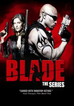 Блэйд / Blade: The Series (2006) сериал скачать через торрент в хорошем качестве