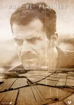 Пластиковое море / Mar de plástico (2015) сериал скачать через торрент в хорошем качестве