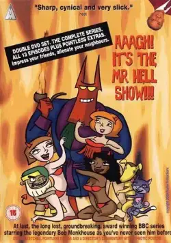 Мистер Хелл / Aaagh! It's the Mr. Hell Show! (2000) сериал мультфильм скачать через торрент в хорошем качестве