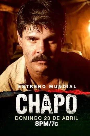 Эль Чапо / El Chapo (2017) сериал скачать через торрент в хорошем качестве