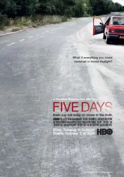 Пять дней / Five Days (2007) сериал скачать через торрент в хорошем качестве