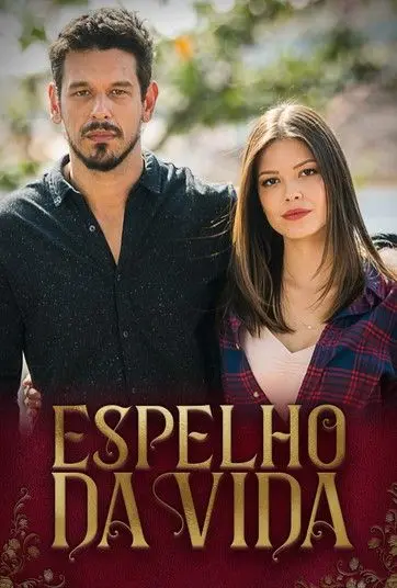 Зеркало жизни / Espelho da Vida (2018) сериал скачать через торрент в хорошем качестве