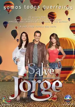 Спаси меня, Святой Георгий / Salve Jorge (2012) сериал скачать через торрент в хорошем качестве