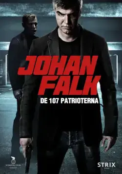 Юхан Фальк 8 / Johan Falk: De 107 patrioterna (2012) сериаланиме скачать через торрент в хорошем качестве