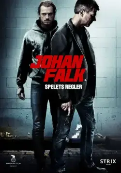 Юхан Фальк 7 / Johan Falk: Spelets regler (2012) сериаланиме скачать через торрент в хорошем качестве