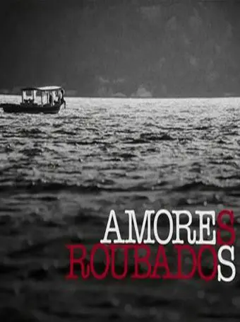 Украденная любовь / Amores Roubados (2014) сериал скачать через торрент в хорошем качестве