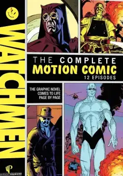 Хранители: Видеокомикс / Watchmen (2008) сериал мультфильм скачать через торрент в хорошем качестве