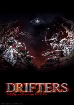 Скитальцы / Drifters (2016) сериал мультфильм аниме скачать через торрент в хорошем качестве