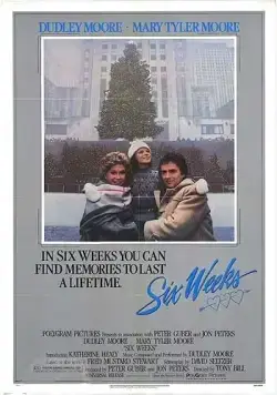 Шесть недель / Six Weeks (1982) фильм скачать через торрент в хорошем качестве
