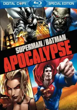 Супермен, Бэтмен Апокалипсис / Superman/Batman: Apocalypse (2010) мультфильм скачать через торрент в хорошем качестве