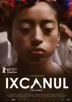 Вулкан Ишканул / Ixcanul (2015) фильм скачать через торрент в хорошем качестве