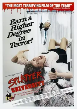 Окрапленный университет / Splatter University (1984) фильм скачать через торрент в хорошем качестве