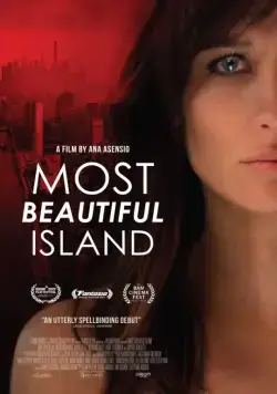 Самый красивый остров / Most Beautiful Island (2017) фильм скачать через торрент в хорошем качестве
