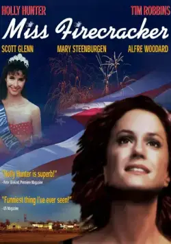 Мисс фейерверк / Miss Firecracker (1989) фильм скачать через торрент в хорошем качестве
