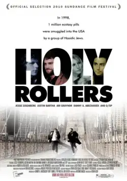 Святые роллеры / Holy Rollers (2010) фильм скачать через торрент в хорошем качестве