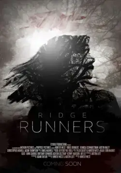 Бегущие по краю / Ridge Runners (2018) фильм скачать через торрент в хорошем качестве