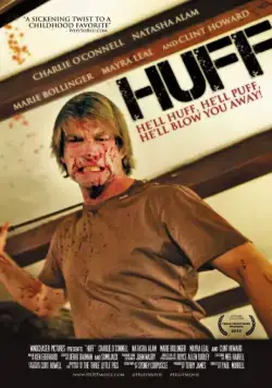 Вспышка гнева / Huff (2013) фильм скачать через торрент в хорошем качестве
