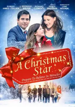 Рождественская звезда / A Christmas Star (2017) фильм скачать через торрент в хорошем качестве