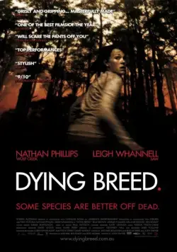 Вымирающая порода / Dying Breed (2008) фильм скачать через торрент в хорошем качестве