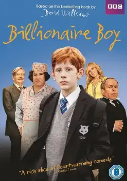 Сын миллиардера / Billionaire Boy (2016) фильм скачать через торрент в хорошем качестве
